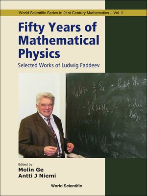 cover image of Fifty Years of Mathematical Physics